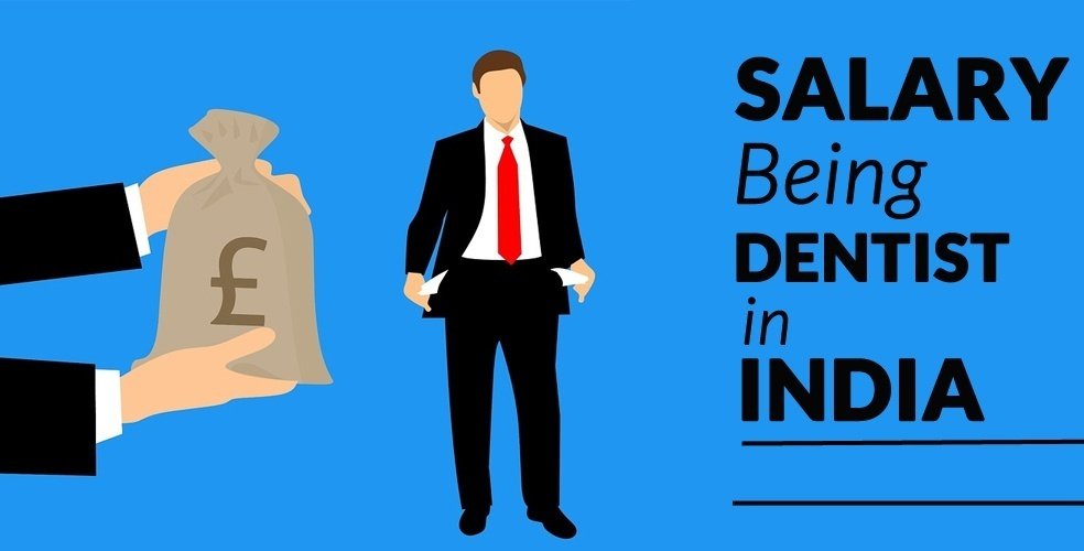 Dentist Salary in India – The Top Secret Revealed About Dentistry