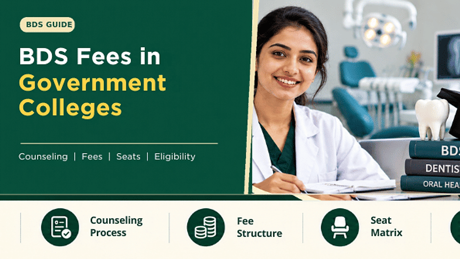BDS course fees in government dental colleges