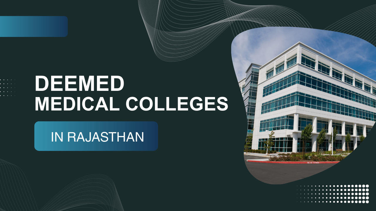 List of deemed medical colleges in Rajasthan
