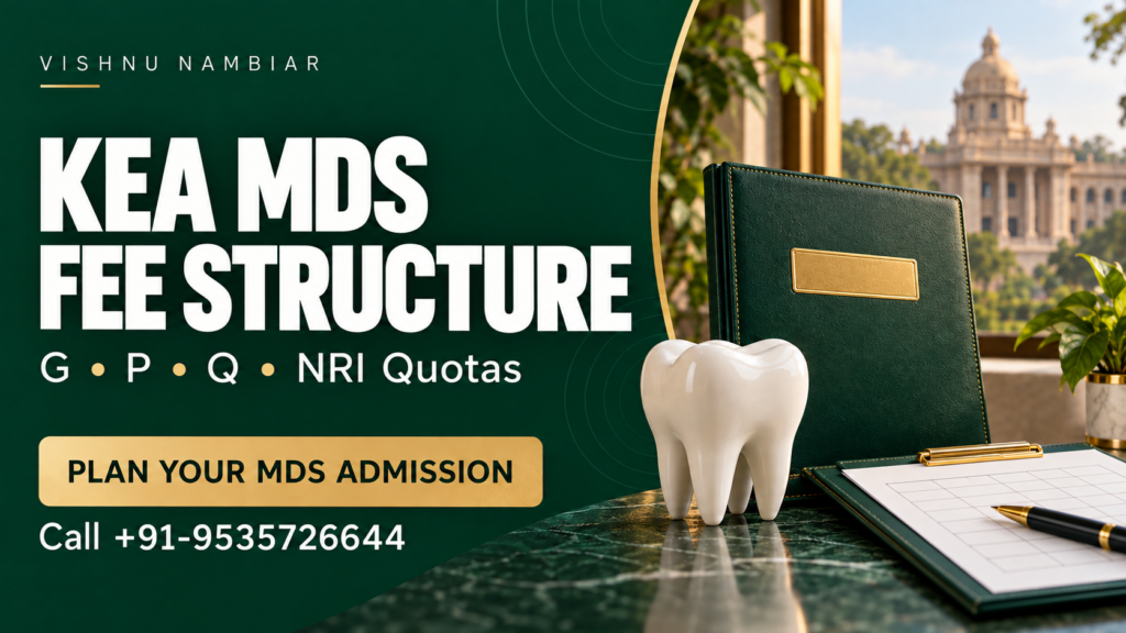 KEA MDS Fee Structure 2026 — G, P, Q & NRI Quota Fees