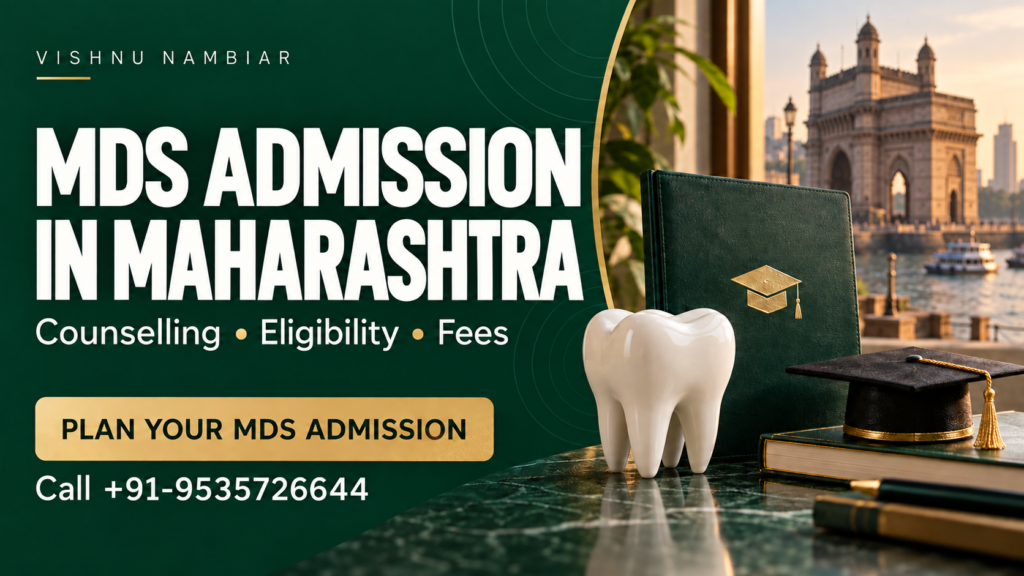 MDS Admission in Maharashtra 2026 – The Complete Information