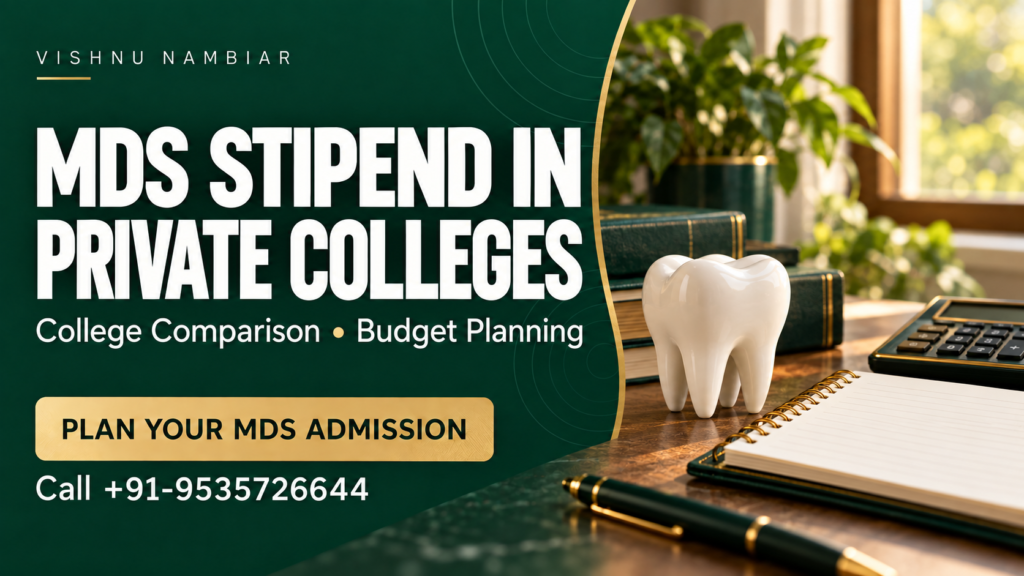MDS Stipend in Private Dental Colleges 2026 — Complete Guide