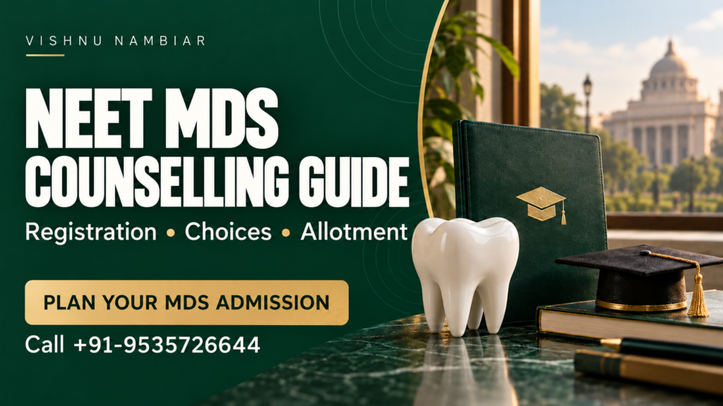 NEET MDS Counselling 2026 – The Complete Procedure