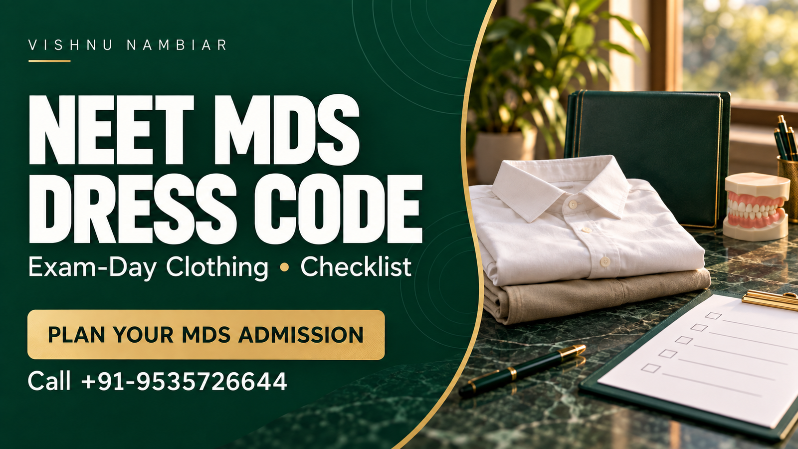 NEET MDS dress code and exam-day clothing checklist