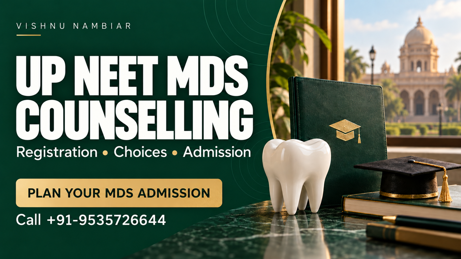 UP NEET MDS counselling with registration, choice filling and admission guidance